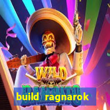 build ragnarok history reborn shadow